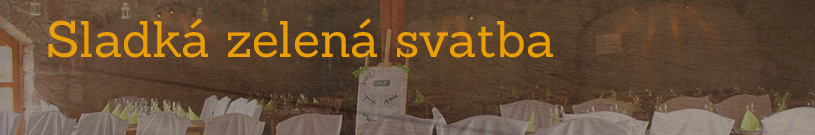 sladká zelená